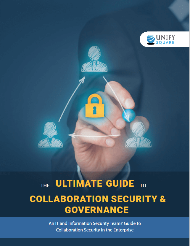 The ultimate guide to collaboration security